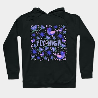 Quotes Fly High Hoodie